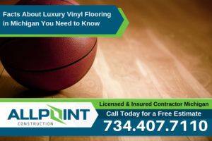 Facts About Luxury Vinyl Flooring in Michigan You Need to Know